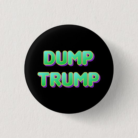 Green Retro Font Dump Trump Ronde Button 3,2 Cm (Voorkant)