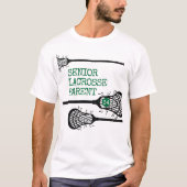 Green School Year Lacrosse Parent T-shirt (Devant)