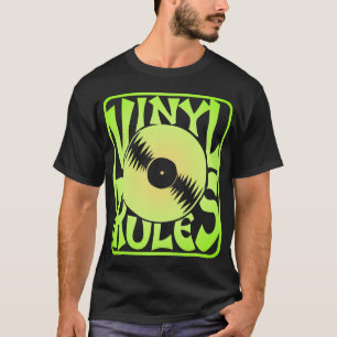 Green Vinyl Rules, oké? T-shirt