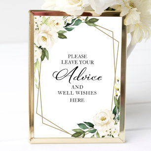 Greenery White Flowers Advice and well wil Sign Poster