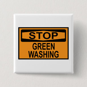 Greenwash-out stopzetten vierkante button 5,1 cm