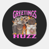 Greetings Huzz Funny Cat Meme Bootleg Graphic Men  Ronde Sticker (Voorkant)