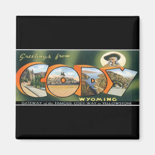 Greetings uit Cody Magneet