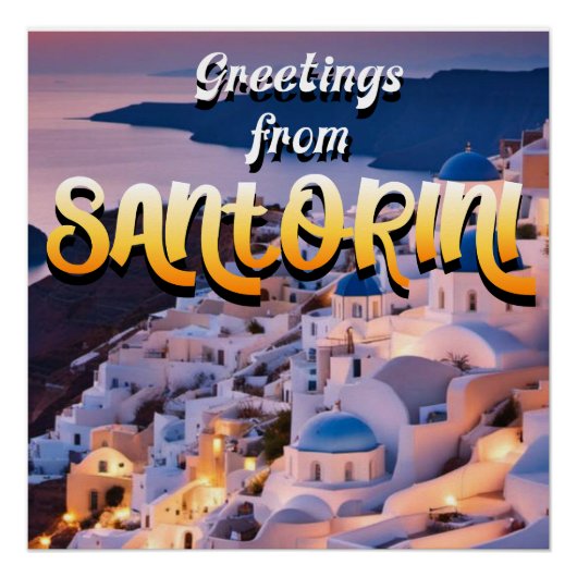 Greetings van Santorini Perfect Poster (Voorkant)