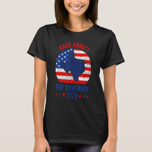 Greg Abbott Texas Gouverneur Verkiezing 2022 Repub T-shirt