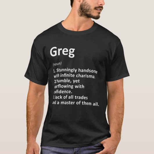 Greg Definition Persoonlijke benaming Funny Birthd T-shirt (Voorkant)