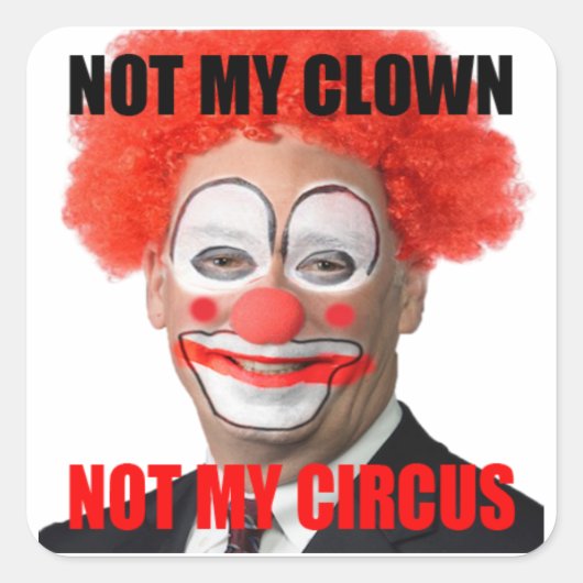 Greg is niet mijn clown vierkante sticker (Voorkant)
