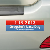 Gregoire's Last Day 1.16.13 Sticker Plain (Op auto)