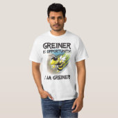 Greiner_is_opportuniteit_Cleaned_2 T-shirt (Voorkant volledig)