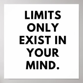 Grenzen bestaan alleen in je hoofd poster