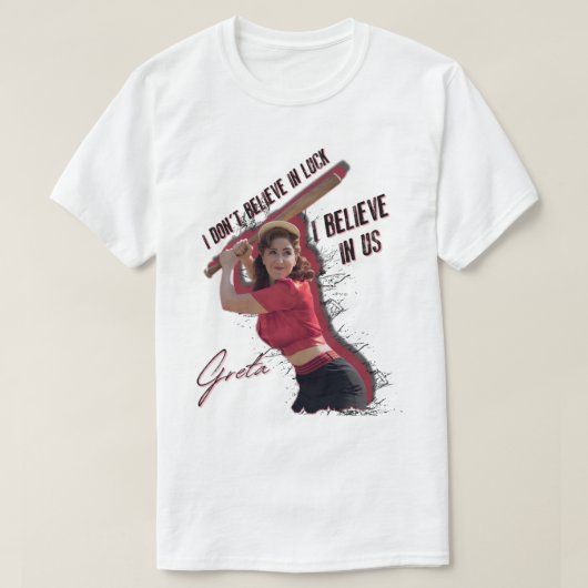 Greta Best Quote T-shirt (Design voorkant)