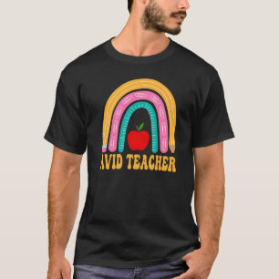 Gretige Leraar Regenboog Potlood Terug naar School T-shirt