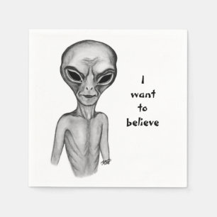 Grey Alien, ik wil geloven Servet