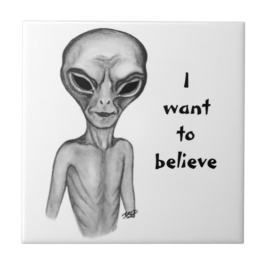 Grey Alien, ik wil geloven Tegeltje (Voorkant)