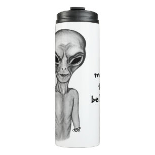 Grey Alien, ik wil geloven Thermosbeker