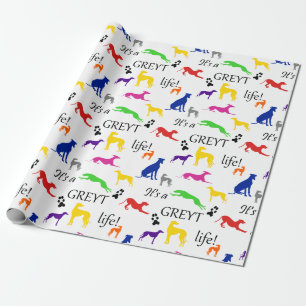 Greyhound is een Greyt Life Quote Cadeaupapier