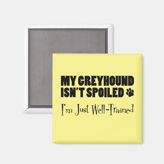 Greyhound is niet gespuugd dat ik gewoon goed getr magneet (Voorkant / Achterkant)