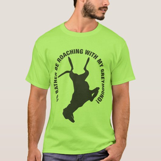Greyhound Roaching T-shirt (Voorkant)