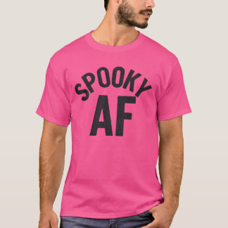 GRIEZELIG AF T-SHIRT