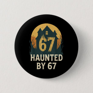 Griezelig Gehekst Huis Meme 67 Grappige Wiskunde H Ronde Button 5,7 Cm