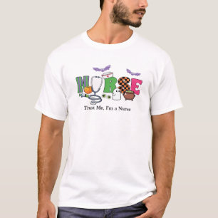 Griezelig Halloween-verpleegster cadeau - Vertrouw T-shirt