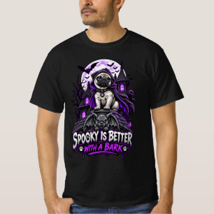 Griezelig Is Beter Met Een Blaf Mops Halloween Got T-shirt