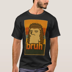 Griezige Egel "Bruh" Vintage Meme – Grappig Dier T-shirt