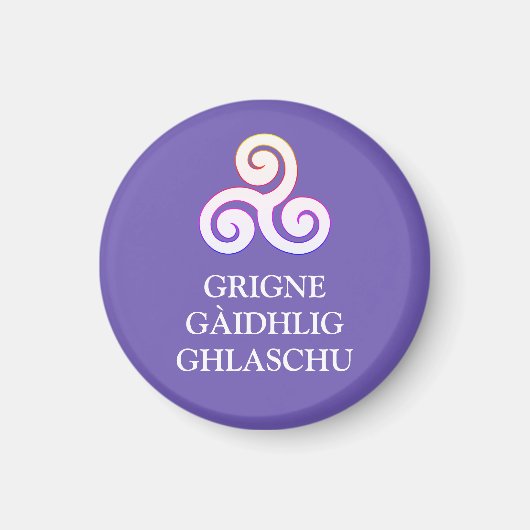 Grigne Gàidhlig Ghlaschu Button Magnet Magneet (Voorkant)