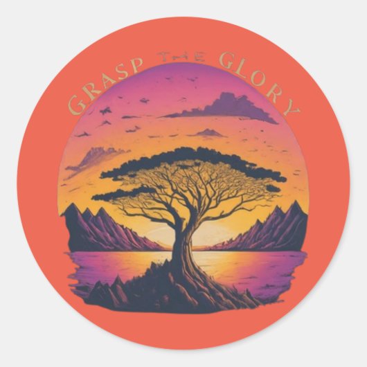 Grijp de Glorie." Ronde Sticker (Voorkant)