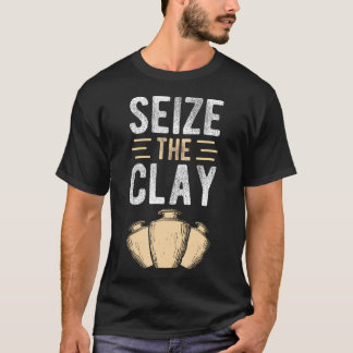 Grijp De Klei Aardewerk Liefhebber Ambacht Ambacht T-shirt