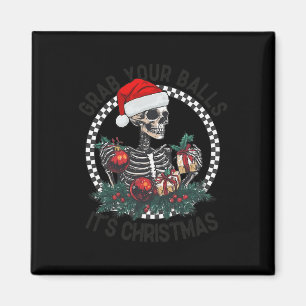 Grijp je kans Het is Kerstmis Skeleton Santa Adult Magneet
