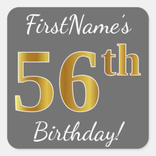 Grijs, Faux Gold 56th Birthday + Aangepaste naam Vierkante Sticker
