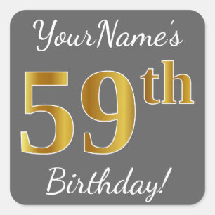 Grijs, Faux Gold 59th Birthday + Aangepaste naam Vierkante Sticker