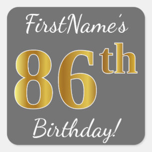 Grijs, Faux Gold 86th Birthday + Aangepaste naam Vierkante Sticker