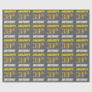 Grijs, Faux/Imitatie Goud, "39e VERJAARDAG" Cadeaupapier