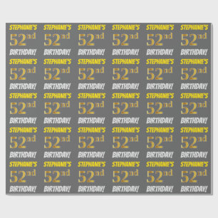 Grijs, Faux/Imitatie Goud, "52e VERJAARDAG" Cadeaupapier
