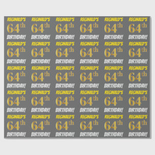 Grijs, Faux/Imitatie Goud, "64e VERJAARDAG" Cadeaupapier
