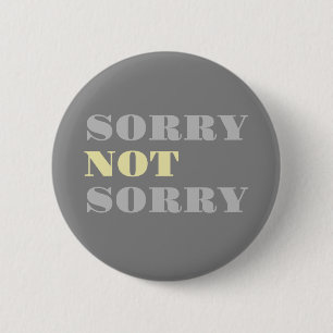 Grijs Geel Sorry, Button niet
