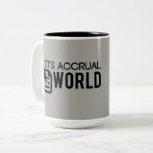 Grijs Het is Accrual World Accountant Tweekleurige Koffiemok (Voorkant links)