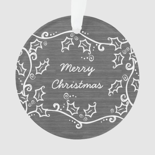 Grijs Rustic Holly AcrylOrnament Ornament (voorkant)