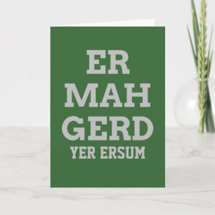 Grijs Wenskaart Ermahgerd Kaart
