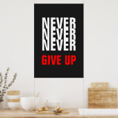 Grijs Wit Rood nooit opgeven Quote Succes Print (Keuken)