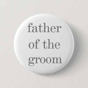 Grijze tekst Vader van Groom Ronde Button 5,7 Cm
