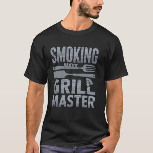 Grill BBQ Barbecue Dad Grillen Hot Smoking Gifts T-shirt