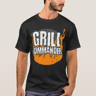 Grill Commandant BBQ Barbecue Cooking Flame tr T-shirt