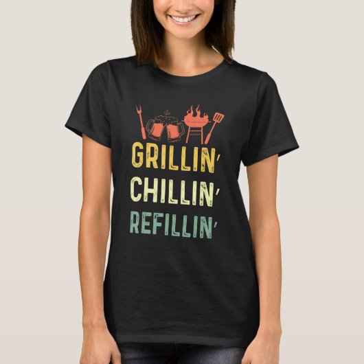  Grill Dad Grilling Chilling Refilling 2 T-shirt (Voorkant)