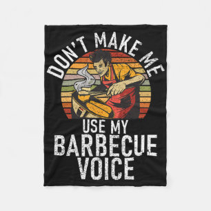 Grill Niet Dwing Me Om Mijn Barbecue Stem Te Gebru Fleece Deken