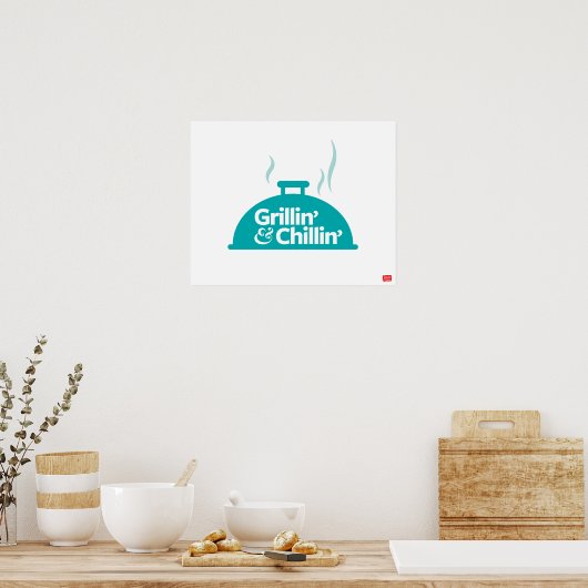 Grillin' & Chillin' Poster (Keuken)