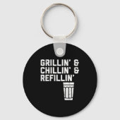 Grillin Chillin Refillin Funny Bbq Grill Drinking Sleutelhanger (Voorkant)