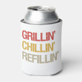 Grillin Chillin Refilling Funny Bq Grilling Lover Blikjeskoeler (Blikje Voorkant)